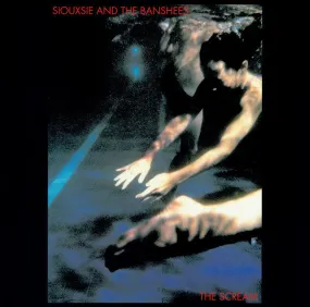 Siouxsie And The Banshees ~ The Scream